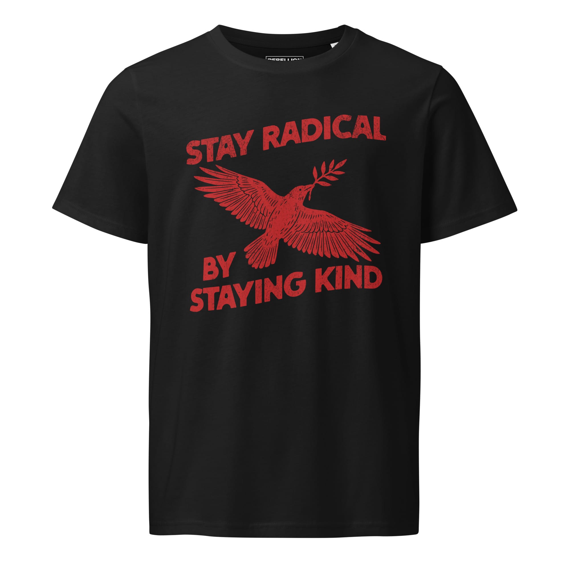 Stay Radical By Staying Kind - Image 3
